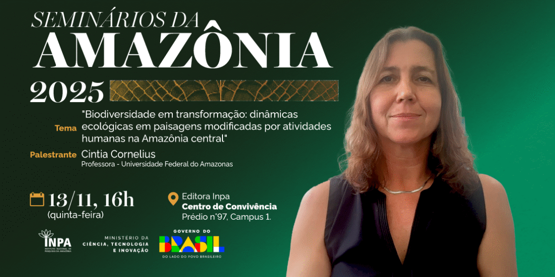 Inpa promove seminário sobre impactos humanos na biodiversidade da Amazônia Central