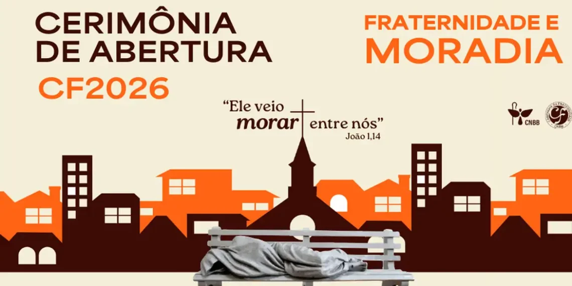 Igreja Católica lança Campanha da Fraternidade 2026 com foco no direito à moradia digna